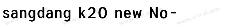 sangdang k20 new No字体转换